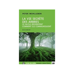 La Vie Secrete des Arbres...