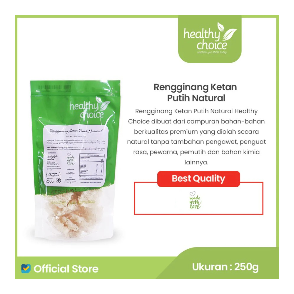 Healthy Choice Natural White Glutinous Rice Rengginang 250gr